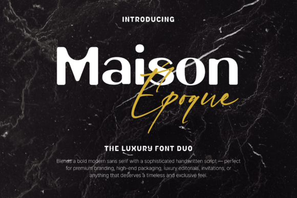 Maison Époque Duo: A Versatile Display Font for Modern Branding